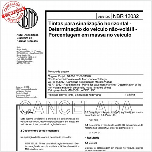 Tintas para sinalização horizontal - Determinação do veículo não-volátil - Porcentagem em massa no veículo