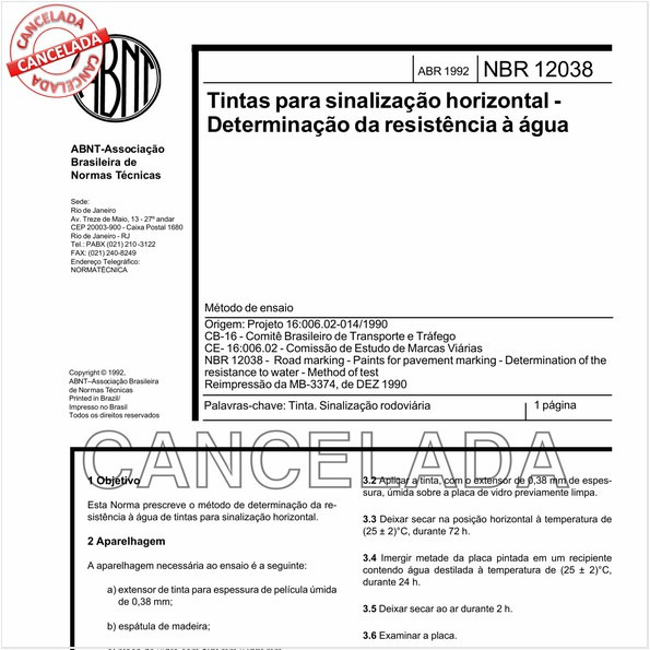 Tintas para sinalização horizontal - Determinação da resistência à água