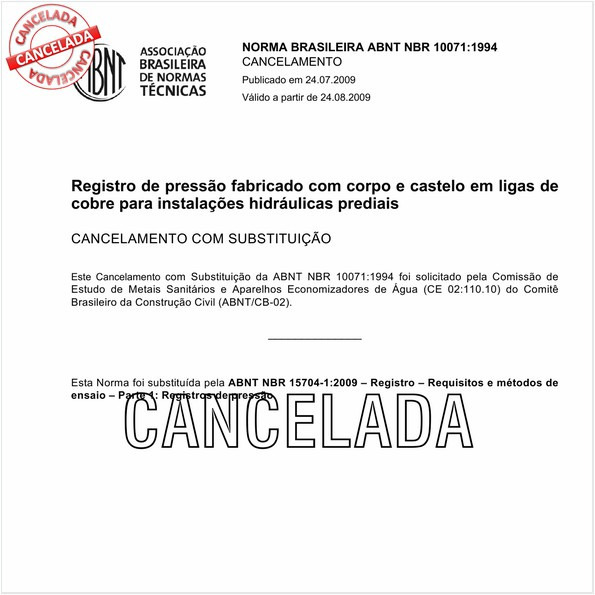 Registro de pressão fabricado com corpo e castelo em ligas de cobre para instalações hidráulicas prediais