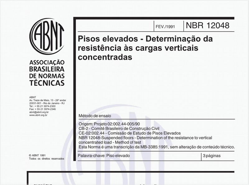 Pisos elevados - Determinação da resistência às cargas verticais concentradas - Método de ensaio