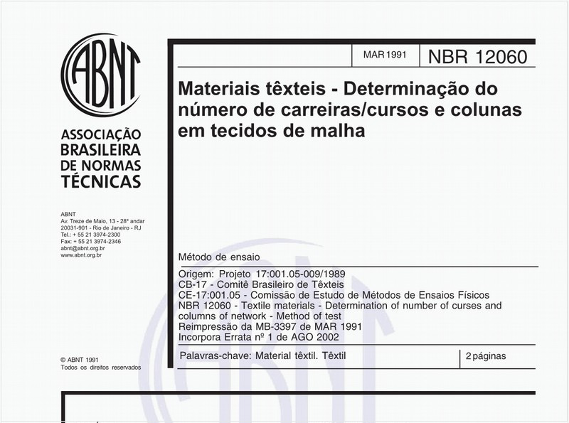 Materiais têxteis - Determinação do número de carreiras/cursos e colunas em tecidos de malha - Metodo de ensaio
