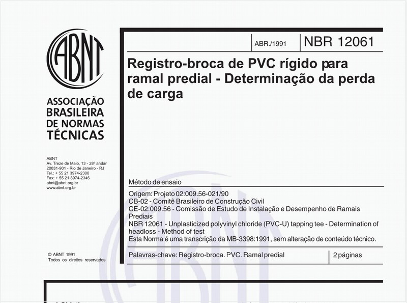 Registro-broca de PVC rígido para ramal predial - Determinação da perda de carga - Metodo de ensaio