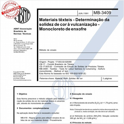 Materiais têxteis - Determinação da solidez de cor à vulcanização - Monocloreto de enxofre
