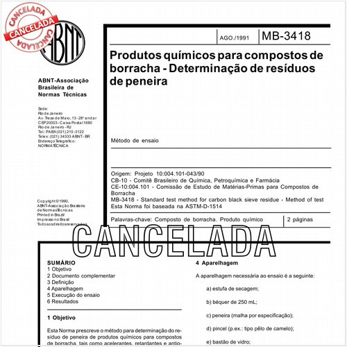 Produtos químicos para compostos de borracha - Determinação de resíduos de peneira