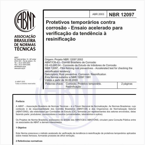 Protetivos temporários contra corrosão - Ensaio acelerado para verificação da tendência à resinificação