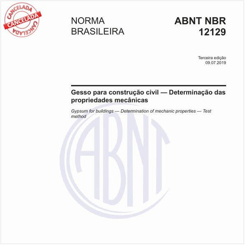 Gesso para construção civil — Determinação das propriedades mecânicas