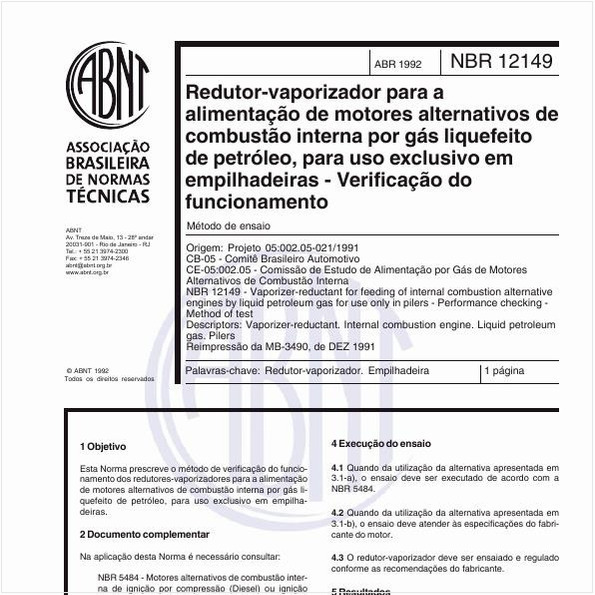 Redutor-vaporizador para a alimentação de motores alternativos de combustão interna por gás liquefeito de petróleo, para uso exclusivo em empilhadeiras - Verificação do funcionamento - Método de ensaio
