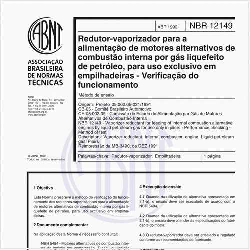 Redutor-vaporizador para a alimentação de motores alternativos de combustão interna por gás liquefeito de petróleo, para uso exclusivo em empilhadeiras - Verificação do funcionamento - Método de ensaio