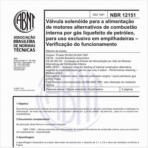 Válvula solenóide para a alimentação de motores alternativos de combustão interna por gás liquefeito de pétroleo, para uso exclusivo em empilhadeiras - Verificação do funcionamento - Método de ensaio