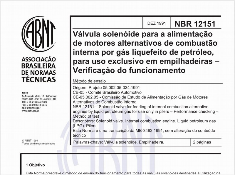 Válvula solenóide para a alimentação de motores alternativos de combustão interna por gás liquefeito de pétroleo, para uso exclusivo em empilhadeiras - Verificação do funcionamento - Método de ensaio
