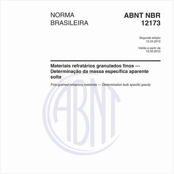 Materiais refratários granulados finos — Determinação da massa específica aparente solta