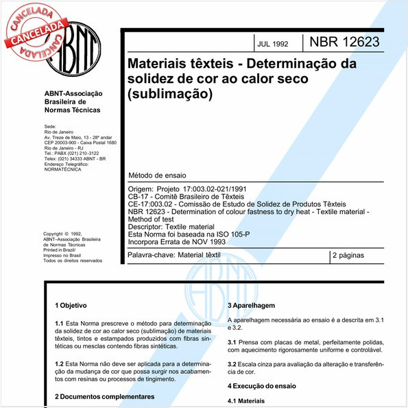 Materiais têxteis - Determinação da solidez de cor ao calor seco (sublimação)