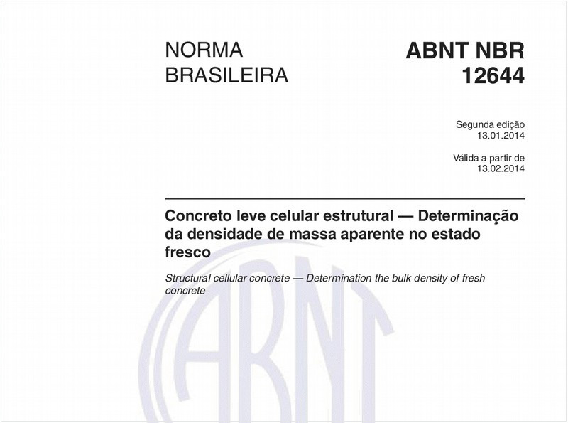 Concreto leve celular estrutural — Determinação da densidade de massa aparente no estado fresco