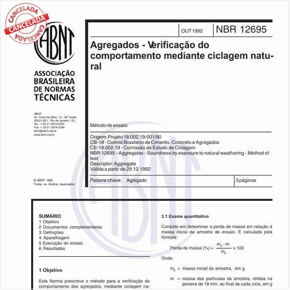 Agregados - Verificação do comportamento mediante ciclagem natural