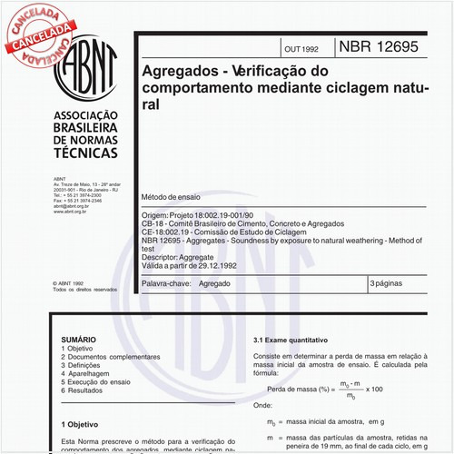 Agregados - Verificação do comportamento mediante ciclagem natural