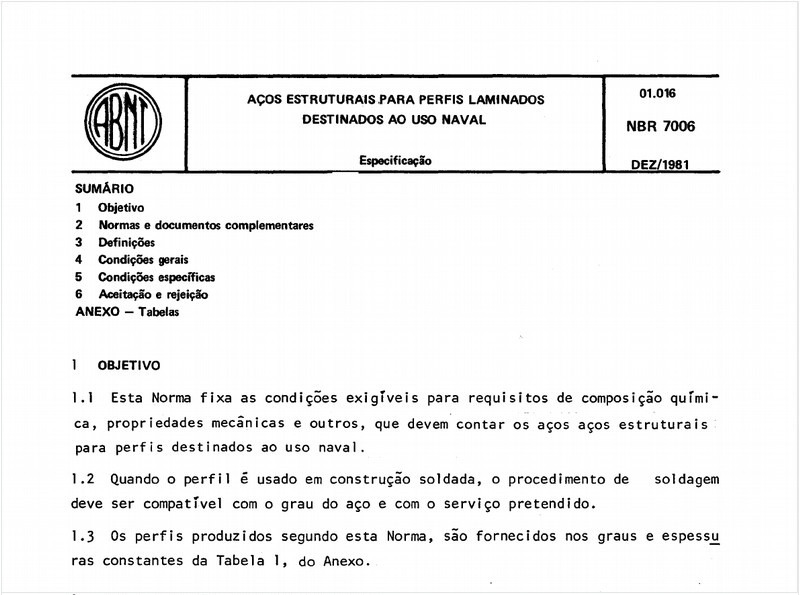 Aços estruturais para perfis laminados destinados ao uso naval