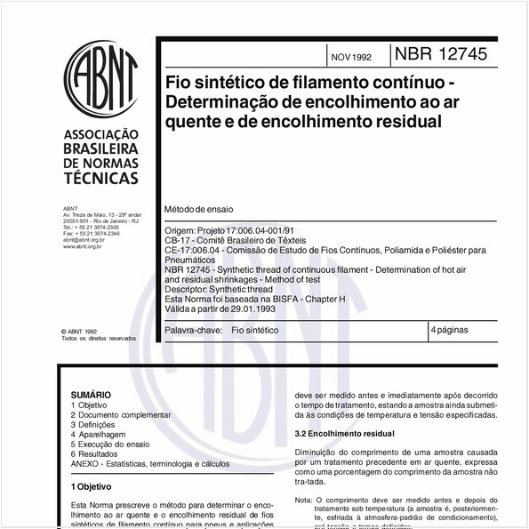 Fio sintético de filamento contínuo - Determinação de encolhimento ao ar quente e de encolhimento residual - Método de ensaio