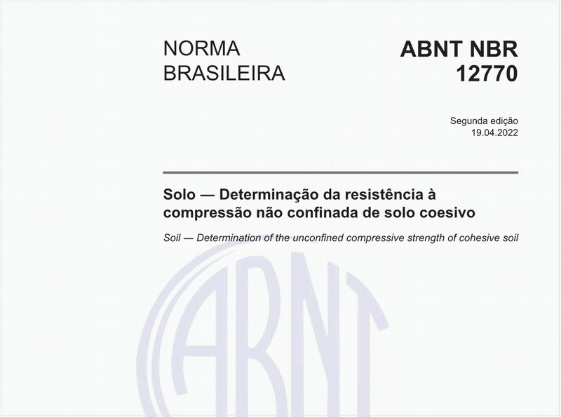 Solo - Determinação da resistência à compressão não confinada de solo coesivo - 