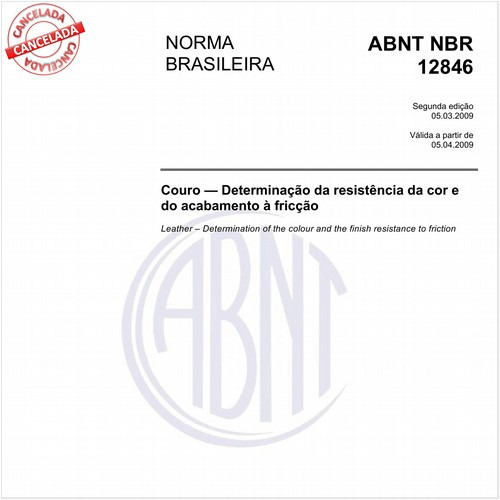 Couro - Determinação da resistência da cor e do acabamento à fricção