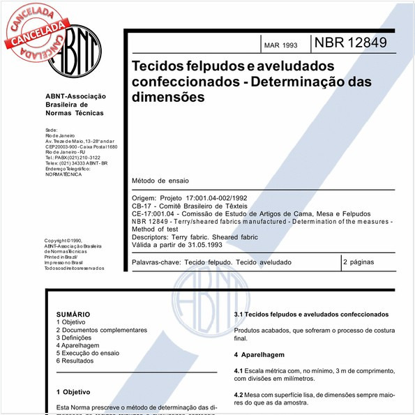 Tecidos felpudos e aveludados confeccionados - Determinação das dimensões