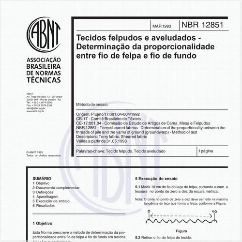 Tecidos felpudos e aveludados - Determinação da proporcionalidade entre fio de felpa e fio de fundo - Método de ensaio