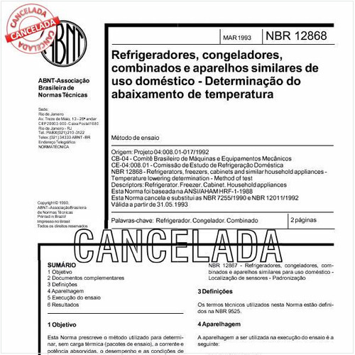 Refrigeradores, congeladores, combinados e aparelhos similares de uso doméstico - Determinação do abaixamento de temperatura