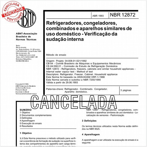 Refrigeradores, congeladores, combinados e aparelhos similares de uso doméstico - Verificação da sudação interna