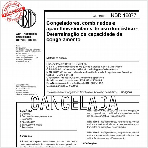 Congeladores, combinados e aparelhos similares de uso doméstico - Determinação da capacidade de congelamento