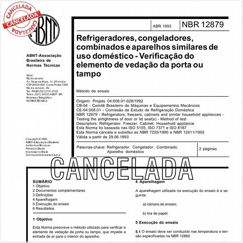 Refrigeradores, congeladores, combinados e aparelhos similares de uso doméstico - Verificação do elemento de vedação da porta ou tampo