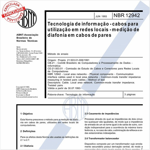 Tecnologia de informação - Cabos para utilização em redes locais - Medição de diafonia em cabos de pares