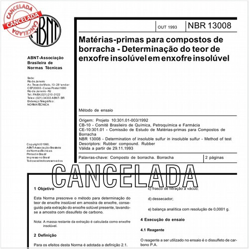 Matérias-primas para compostos de borracha - Determinação do teor de enxofre insolúvel em enxofre insolúvel