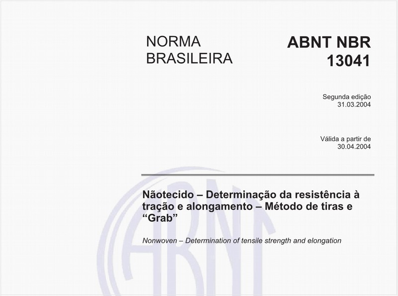 Nãotecido - Determinação da resistência à tração e alongamento - Método de tiras e "Grab"
