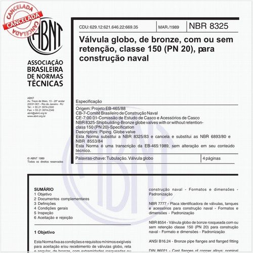 Válvula globo, de bronze, com ou sem retenção , classe 150 (PN 20), para construção naval
