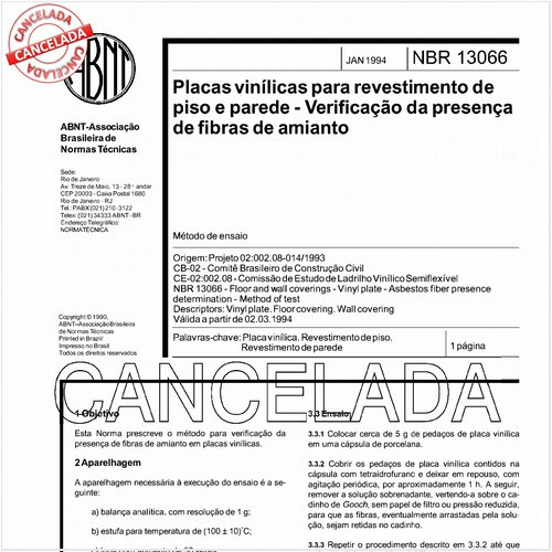 Placas vinílicas para revestimento de piso e parede - Verificação da presença de fibras de amianto