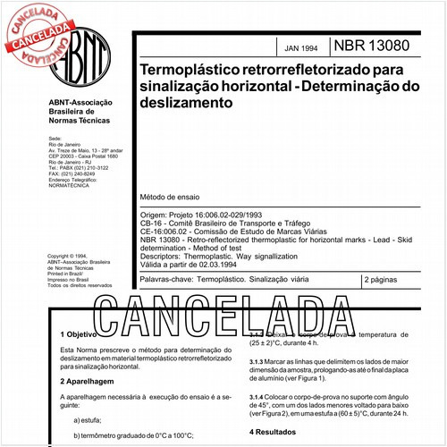 Termoplástico retrorrefletorizado para sinalização horizontal - Determinação do deslizamento