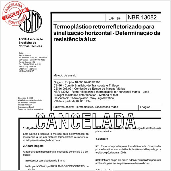 Termoplástico retrorrefletorizado para sinalização horizontal - Determinação da resistência à luz