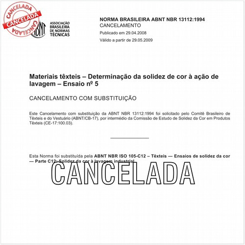 Materiais têxteis - Determinação da solidez de cor à ação de lavagem - Ensaio nº 5