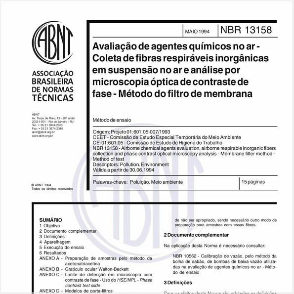 Avaliação de agentes químicos no ar - Coleta de fibras respiráveis inorgânicas em suspensão no ar e análise por microscopia ópitica de contraste de fase - Método do filtro de membrana - Método de ensaio