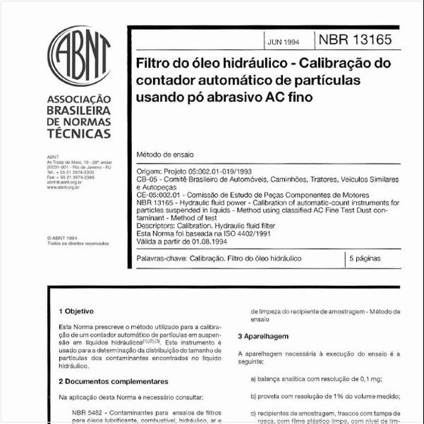 Filtro do óleo hidráulico - Calibração do contador automático de partículas usando pó abrasivo AC fino - Método de ensaio