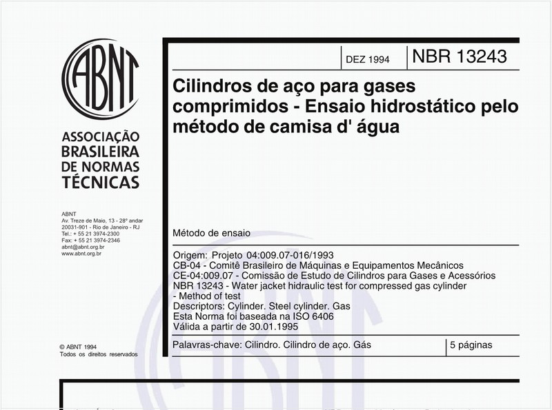 Cilindros de aço para gases comprimidos - Ensaio hidrostático pelo método de camisa d' água - Método de ensaio