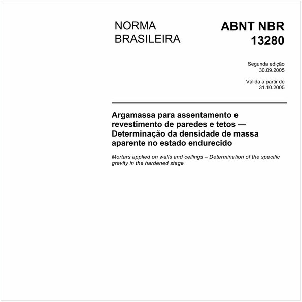 Argamassa para assentamento e revestimento de paredes e tetos - Determinação da densidade de massa aparente no estado endurecido