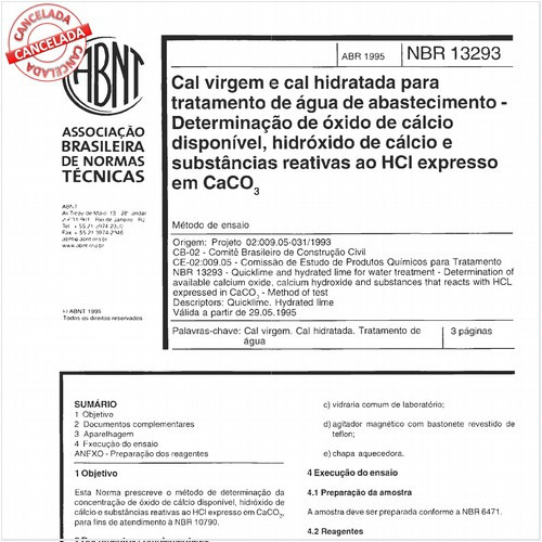 Cal virgem e cal hidratada para tratamento de água de abastecimento - Determinação de óxido de cálcio disponível, hidróxido de cálcio e substâncias reativas ao HCl expresso em CaCO3.