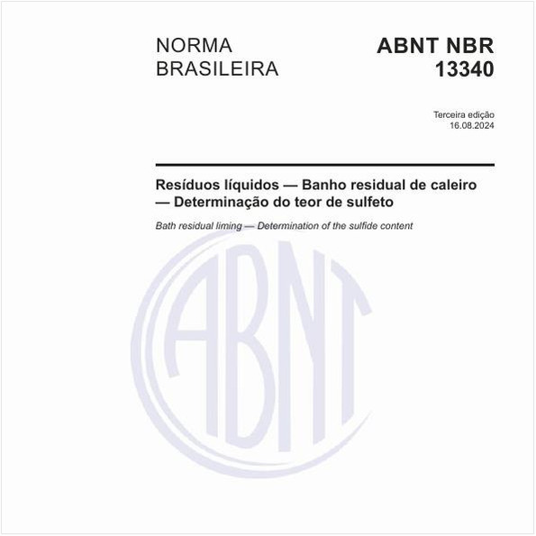 Resíduos líquidos — Banho residual de caleiro — Determinação do teor de sulfeto