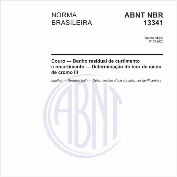 Couro - Banho residual de curtimento e recurtimento - Determinação do teor de óxido de cromo III