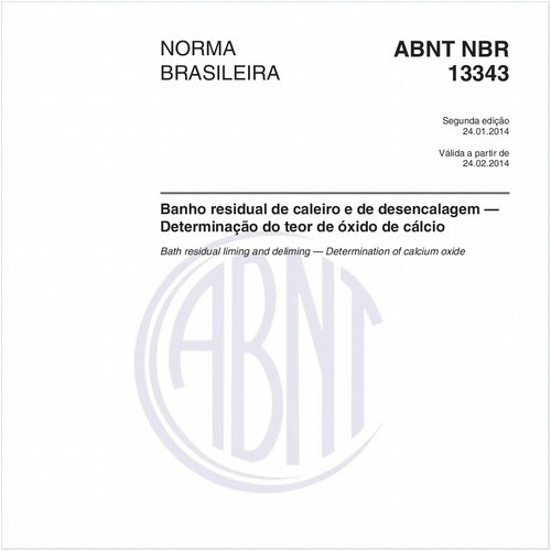 Banho residual de caleiro e de desencalagem — Determinação do teor de óxido de cálcio