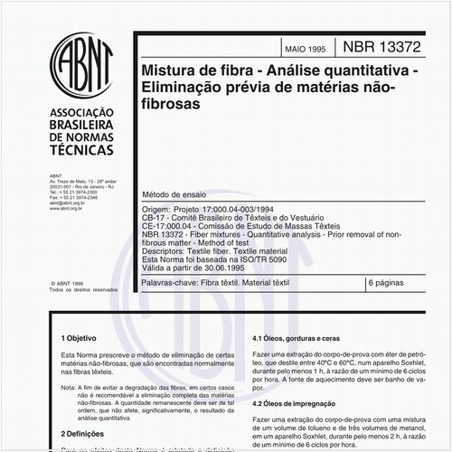 Mistura de fibra - Análise quantitativa - Eliminação prévia de matérias não-fibrosas - Método de ensaio