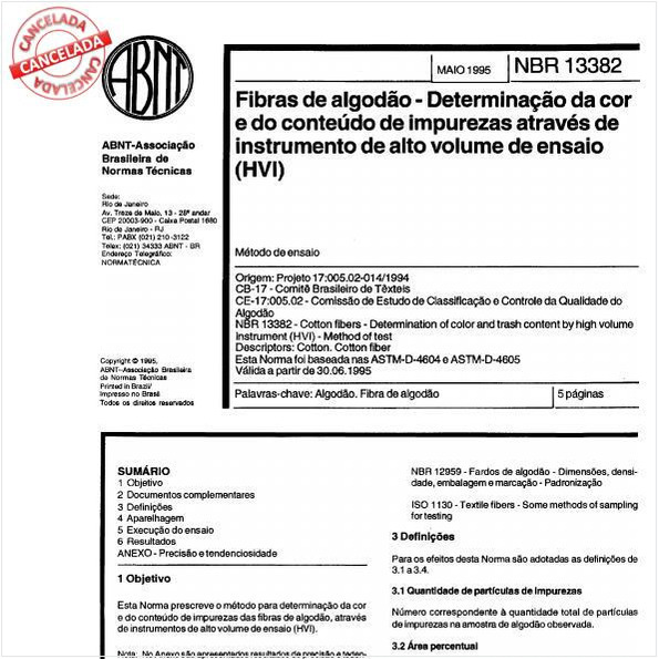 Fibras de algodão - Determinação da cor e do conteúdo de impurezas através de instrumento de alto volume de ensaio (HVI)