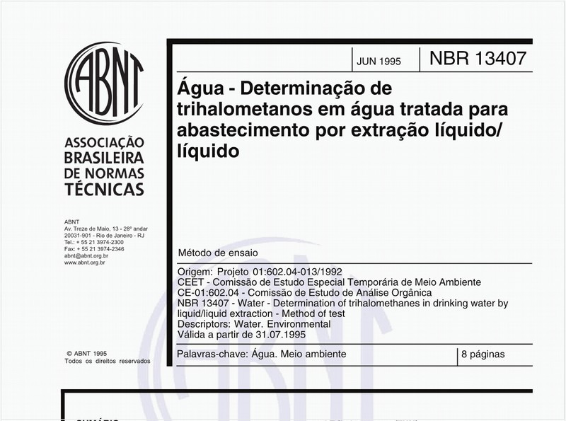 Água - Determinação de trihalometanos em água tratada para abastecimento por extração líquido/líquido - Método de ensaio