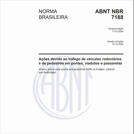 Ações devido ao tráfego de veículos rodoviários e de pedestres em pontes, viadutos e passarelas