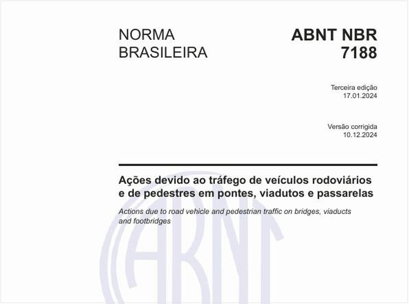 Ações devido ao tráfego de veículos rodoviários e de pedestres em pontes, viadutos e passarelas